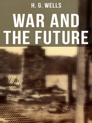 cover image of WAR AND THE FUTURE